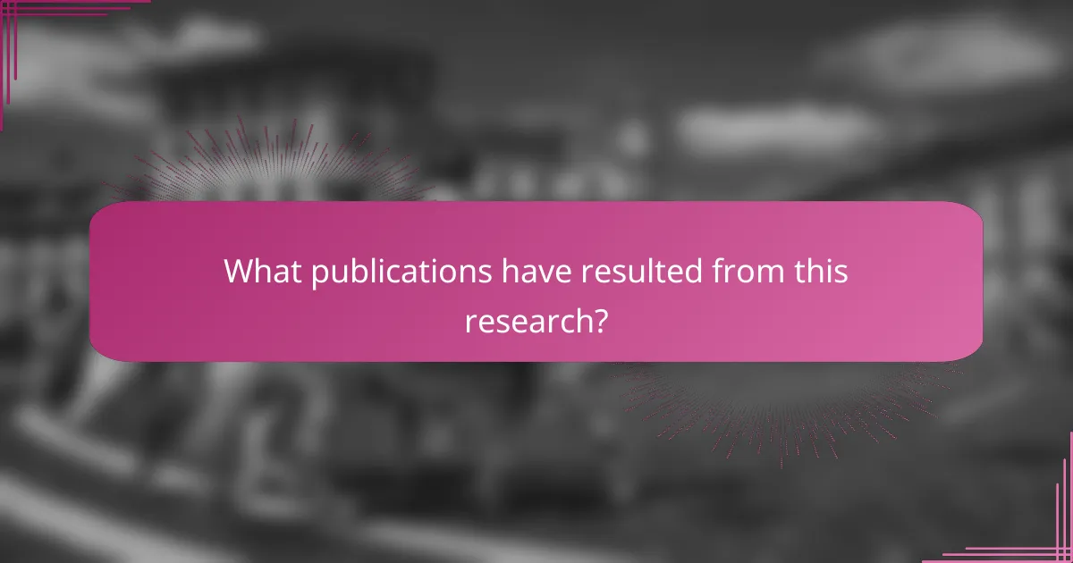 What publications have resulted from this research?